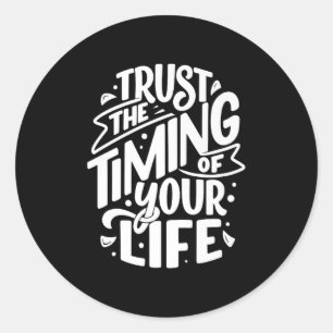 Motivierend Zitate, Vertrauen Sie auf die Motivier Runder Aufkleber