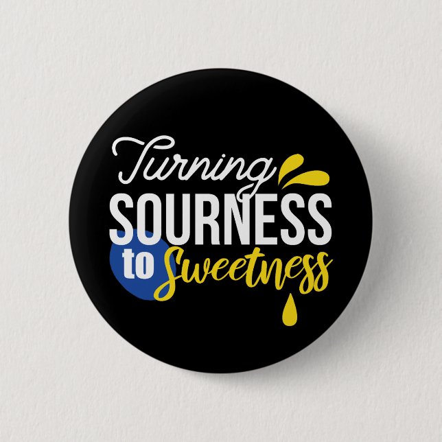 Motivierend Zitronenangebot von sauer bis süß Button (Vorderseite)