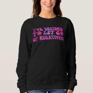 Motivierende Affirmation Groovy Tie-Dye Retro Hipp Sweatshirt