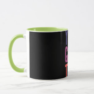 Motivierende farbenfrohe Typografie-Kaffeetasse Tasse