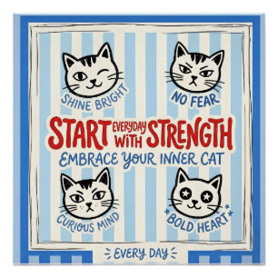Motivierende Katzenwandkunst – Positives Stärkungs Poster
