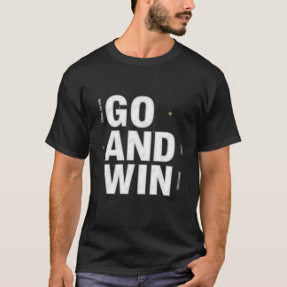 Motivierende "LOS GEHEN UND GEWINNEN" sportliche T T-Shirt