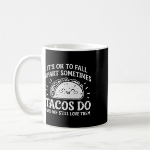 Motivierende psychische Gesundheit Es ist okay, au Kaffeetasse