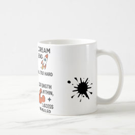 Motivierender Zitier-Becher – Inspirieren, Arbeite Kaffeetasse
