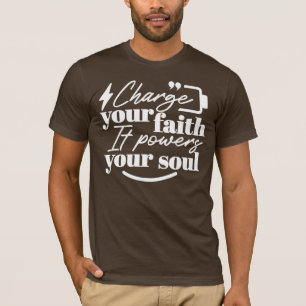 Motivierendes christliches Zitat – Lade deinen Gla T-Shirt