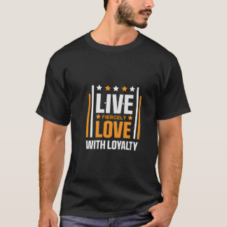 Motivierendes Fitness-Shirt für Loyalität und Wild T-Shirt