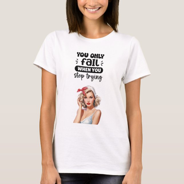 Motivierendes Grafik-T-Shirt Inspirierendes Shirt (Vorderseite)