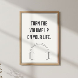 Motivierendes Musikzitat. Positive Energie Poster