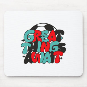 Motivierendes T-Shirt für Fußballfans Mousepad