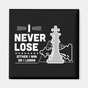 Motivierendes Zitat: Niemals Schach verlieren  Magnet