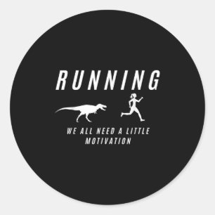 Motivierte Frauen Raptor Funny Runner Runder Aufkleber