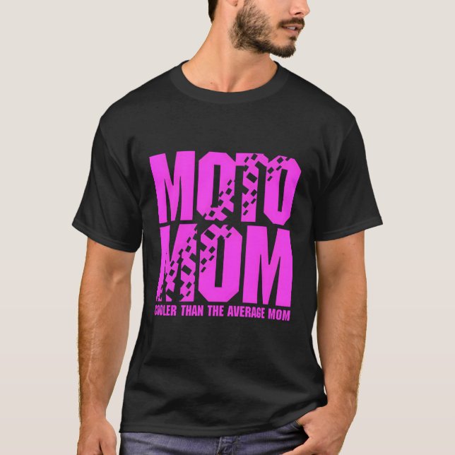 Moto Mama ist die durchschnittliche Mama T-Shirt (Vorderseite)