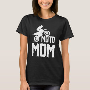 Moto Mama Motorrad Motocross Racing Dirt Bike T-Shirt