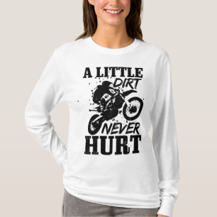 Motocross Little Dirt verletzte nie Dirt Bike MX R T-Shirt