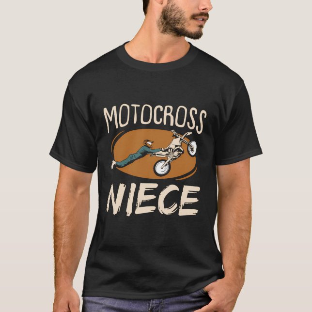 Motocross Niece Hobby Lover Biker Rider T-Shirt (Vorderseite)