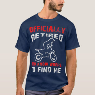 Motocross-Rentengeschenk Remüde Dirtbiker Cool T-Shirt