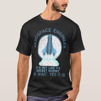 Motor des Ingenieurs für Luft- und Raumfahrt-Wisse T-Shirt