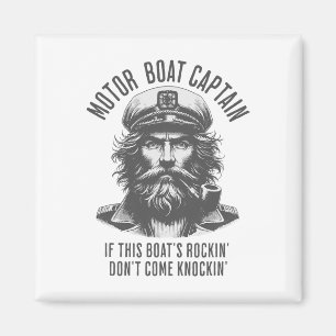 Motorboot-Kapitän, wenn dieses Boot rockt, komm ni Magnet