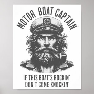 Motorboot-Kapitän, wenn dieses Boot rockt, komm ni Poster