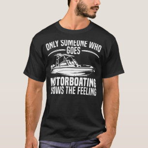 Motorbootmotorschiff Motor T-Shirt
