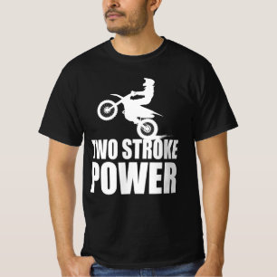 Motorcross Two Stroke Power Dirtbike Rider T - Shi T-Shirt