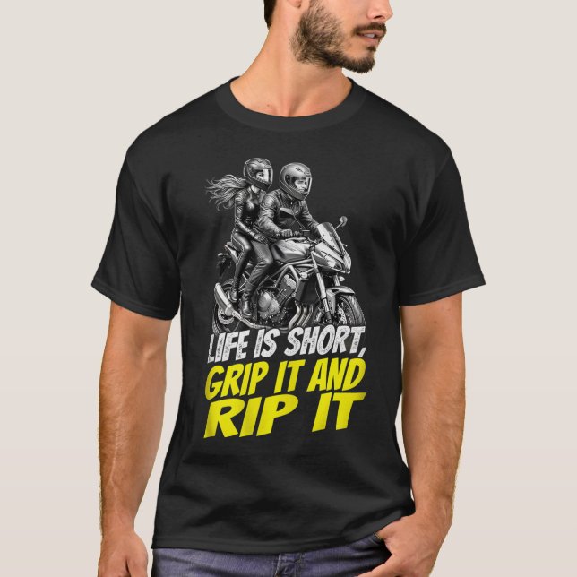 Motorcycle Couple Grip It And Rip It Biker T-Shirt (Vorderseite)