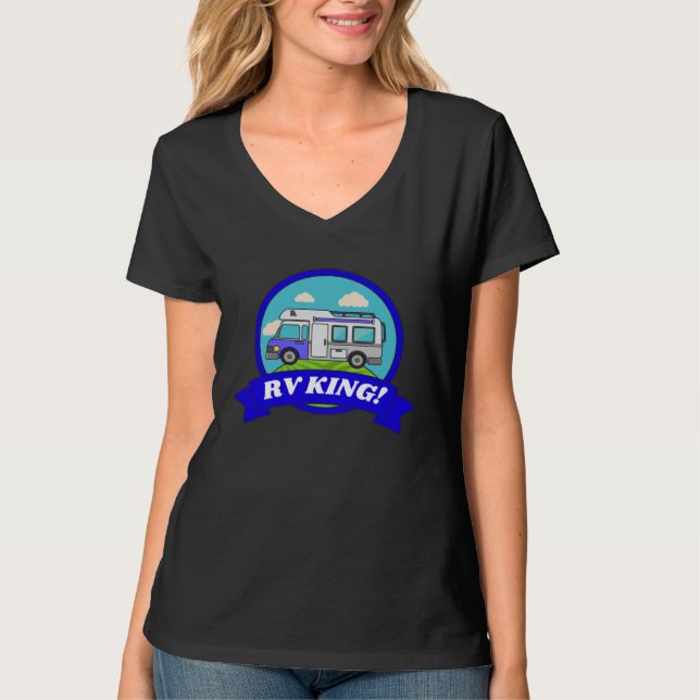 Motorhome Camping Camper Caravan  &  RV King T-Shirt (Vorderseite)