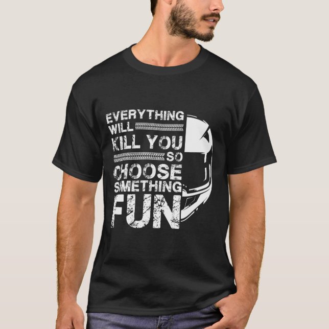 Motorrad Alles Wird Du Wheelie T-Shirt (Vorderseite)