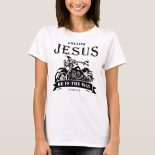 Motorrad Christlich Biker John 14:6 folgen Jesus T-Shirt