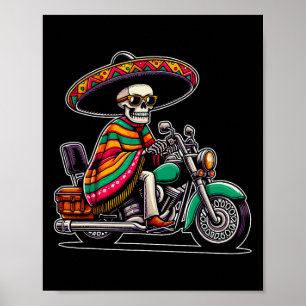 Motorrad Skeleton Biker Mexican Sombrero Cinco D Poster