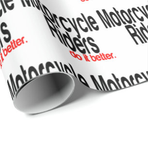 Motorradfahrer machen es besser Spaß Geschenkpapier