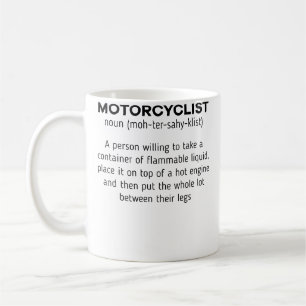 Motorradfahrer Substantiv Definition Motorrad Bike Kaffeetasse