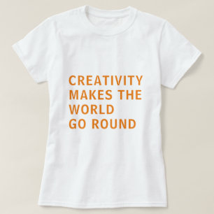 Motto Kreative Kreativität Orange Typografie T-Shirt
