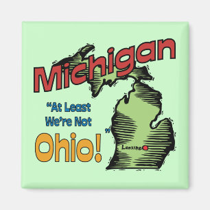 Motto Michigans MI US ~ mindestens sind wir nicht Magnet