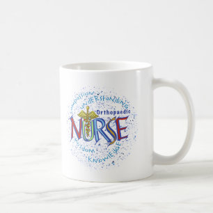 Motto Orthopädie-Krankenschwester Tasse