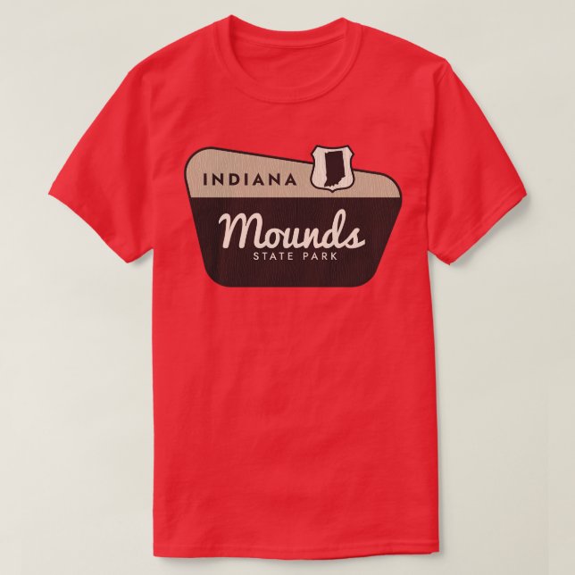 Mounds Staat Park Indiana Begrüßungszeichen T-Shirt (Design vorne)