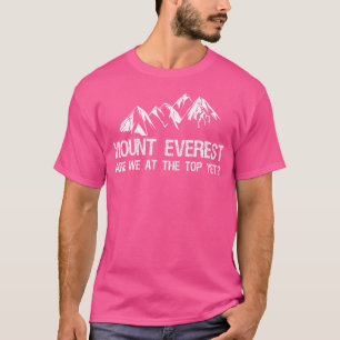 Mount Everest Lustige Bergsteigerekpedition T-Shirt