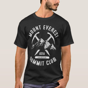 Mount Everest Summit Club I Climbing Mount Everest T-Shirt