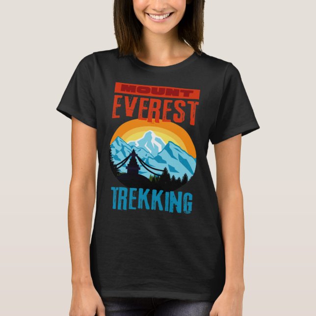Mount Everest Trekking Mountain Hiker Climb Nepal  T-Shirt (Vorderseite)