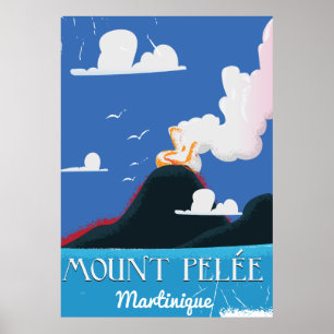 Mount Pelée, Martinique Vintage Reiseposter Poster