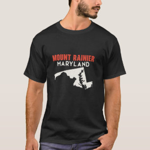 Mount Rainier Maryland USA Staat America Travel Ma T-Shirt