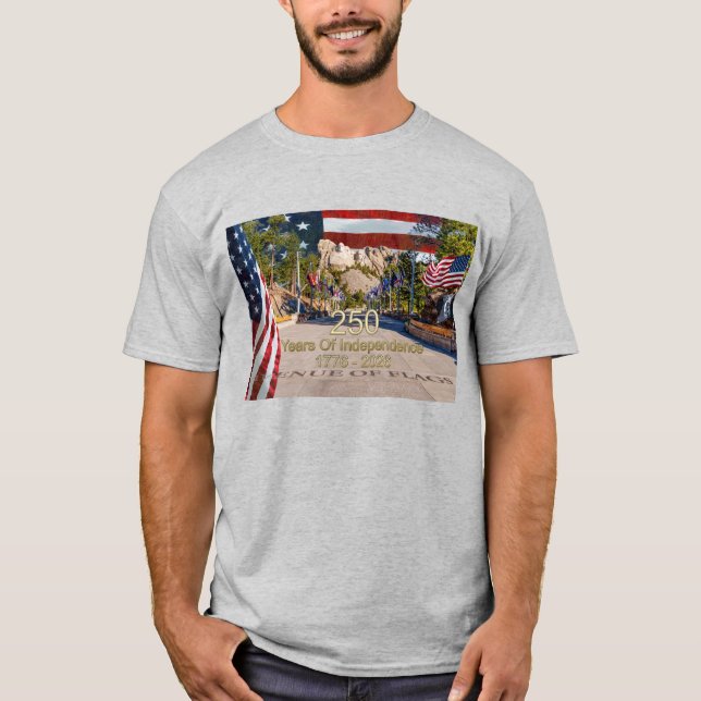 Mount Rushmore Avenue Of Flags Semiquincentennial T-Shirt (Vorderseite)