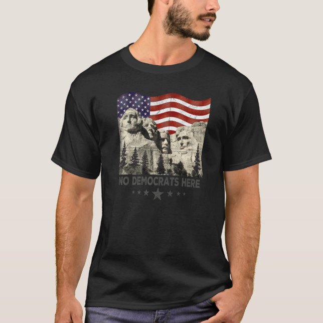 Mount Rushmore South Dakota Pro Republican Anti T-Shirt (Vorderseite)