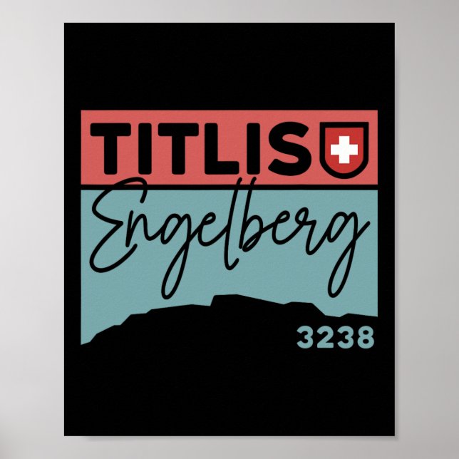 Mount Titlis Engelberg Schweiz Wanderung Wandern S Poster (Vorne)