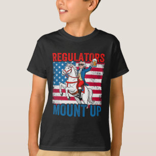 Mount Up Regulators 4. Juli Unabhängigkeitstag USA T-Shirt