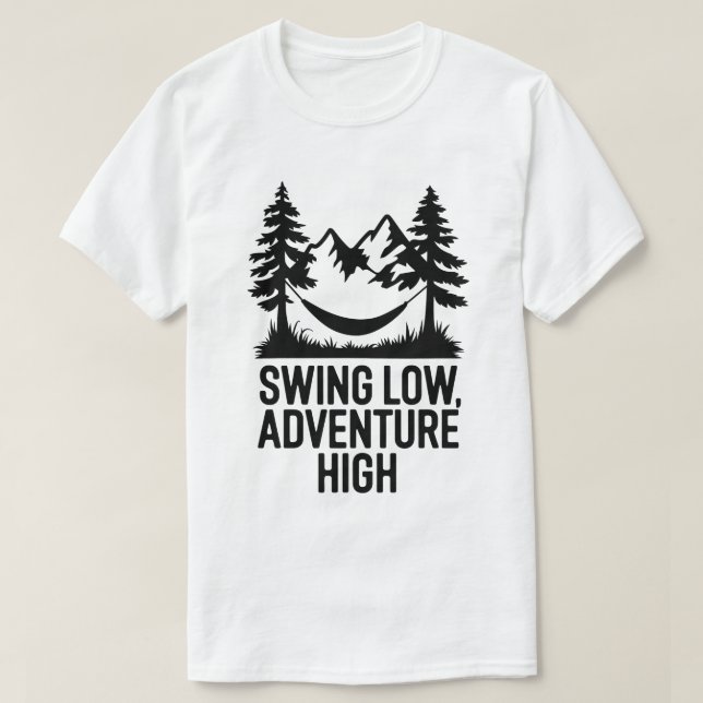 Mountain Adventure Hammock Outdoor Nature Zitat T-Shirt (Design vorne)