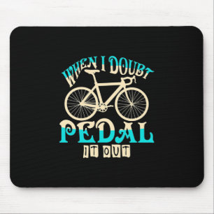 Mountain Bike, wenn ich bezweifle, es auszuholen Mousepad