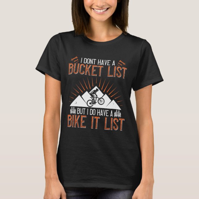 Mountain Biking Quotes Gift T-Shirt (Vorderseite)