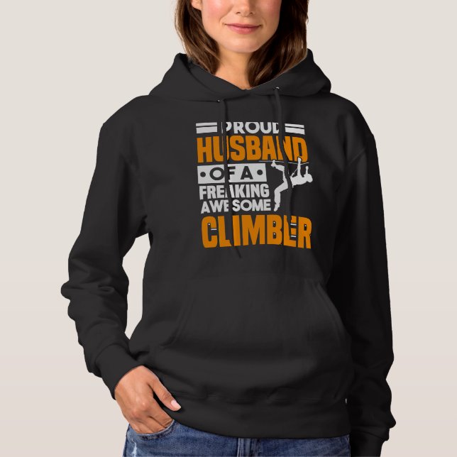 Mountain Climbing Rock Climb Climber Husband  3 Hoodie (Vorderseite)