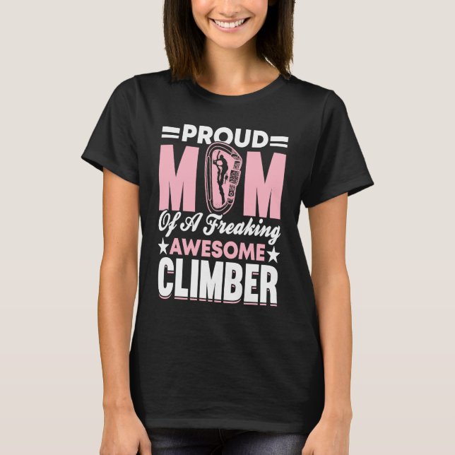 Mountain Climbing Rock Climb Mother Climber Mom  7 T-Shirt (Vorderseite)